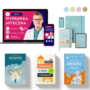 Pakiet SPOKOJNY RODZIC — kompendium wiedzy- wyprawka apteczna
